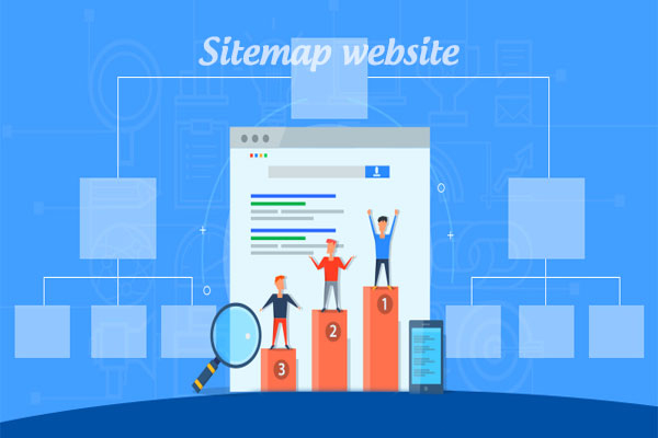Sitemap là gì? Cách tạo sitemap website
